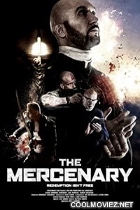 The Mercenary (2019) Hindi Dubbed Movie