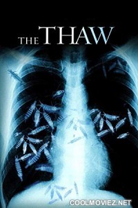 The Thaw (2009) Hindi Dubbed Movie