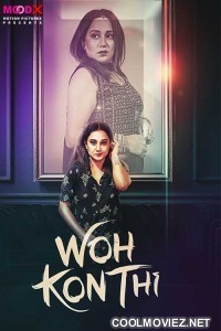 Wo Kon Thi (2024) MoodX Original